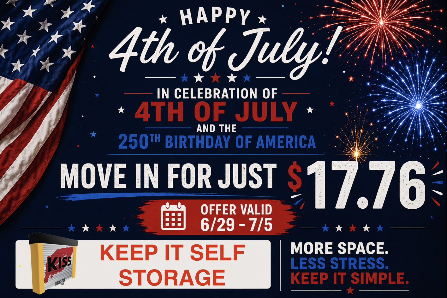 kiss self storage 4th of July Deals